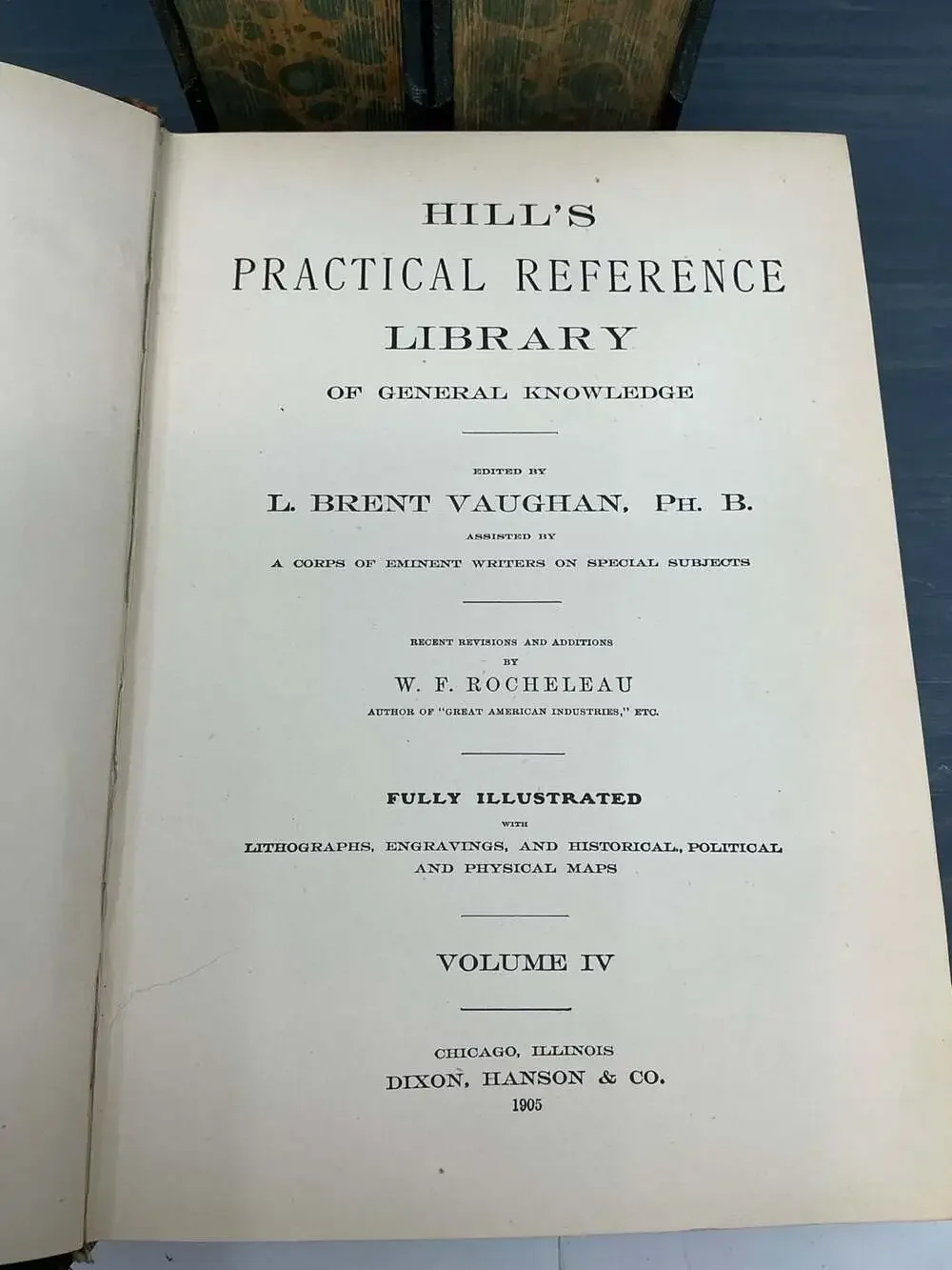 Hill's Practical Reference Library of General Knowledge 1905 Set of 3 Volumes